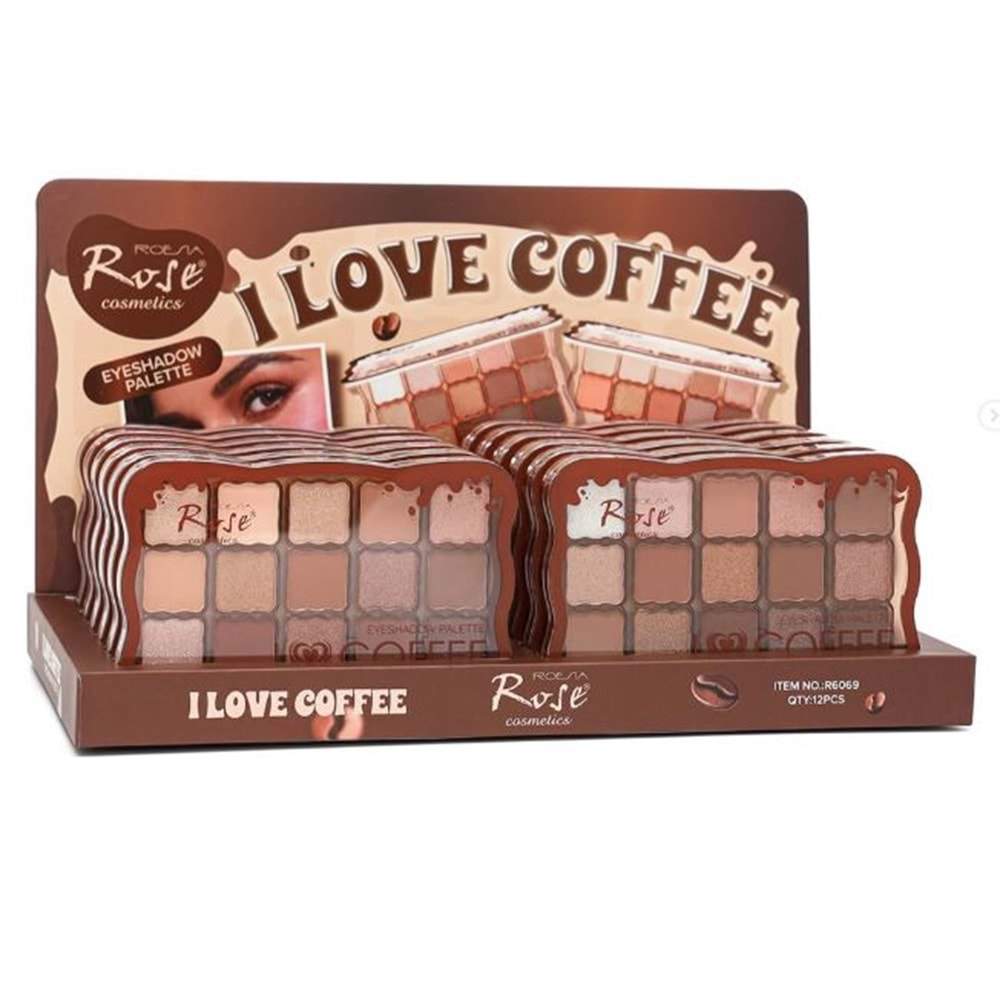 Rose 15li I Love Coffee Göz Farı r6069 12*